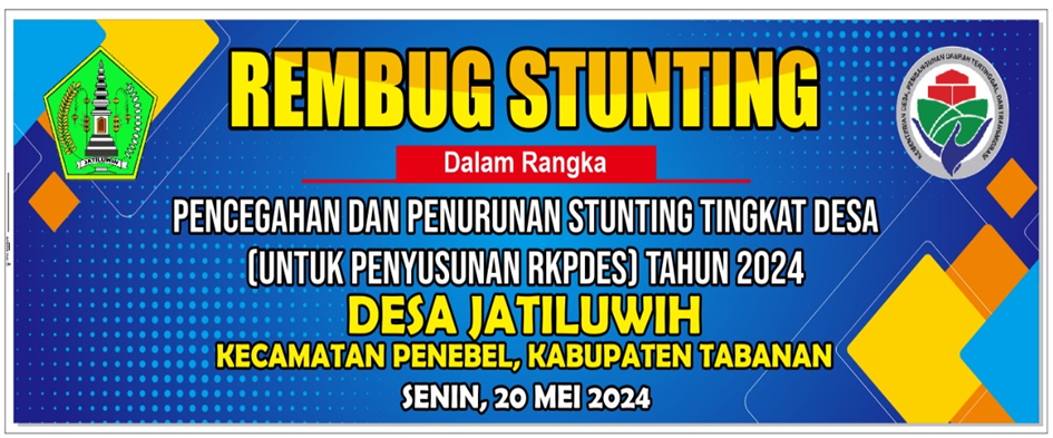 REMBUG STUNTING & RAPAT RUMAH DESA SEHAT ( RDS )